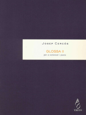 cover image of Glosa II, per a violoncel i piano